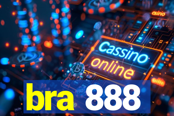 bra 888